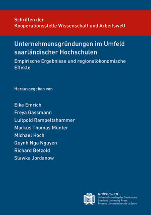 Buchcover Unternehmensgründungen im Umfeld saarländischer Hochschulen  | EAN 9783862232949 | ISBN 3-86223-294-8 | ISBN 978-3-86223-294-9