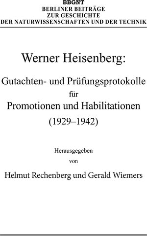 Buchcover Werner Heisenberg: Gutachten- und Prüfungsprotokolle für Promotionen und Habilitationen (1929–1942) | Werner Heisenberg | EAN 9783862250431 | ISBN 3-86225-043-1 | ISBN 978-3-86225-043-1