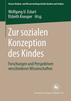 Buchcover Zur sozialen Konzeption des Kindes  | EAN 9783862268320 | ISBN 3-86226-832-2 | ISBN 978-3-86226-832-0