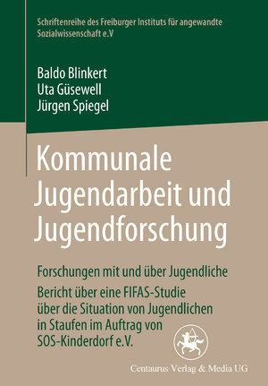 Buchcover Kommunale Jugendarbeit und Jugendforschung | Baldo Blinkert | EAN 9783862268399 | ISBN 3-86226-839-X | ISBN 978-3-86226-839-9