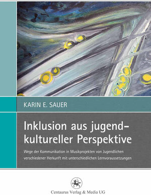 Buchcover Inklusion aus jugendkultureller Perspektive | Karin E. Sauer | EAN 9783862268900 | ISBN 3-86226-890-X | ISBN 978-3-86226-890-0