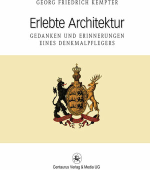 Buchcover Erlebte Architektur | Georg F. Kempter | EAN 9783862269778 | ISBN 3-86226-977-9 | ISBN 978-3-86226-977-8