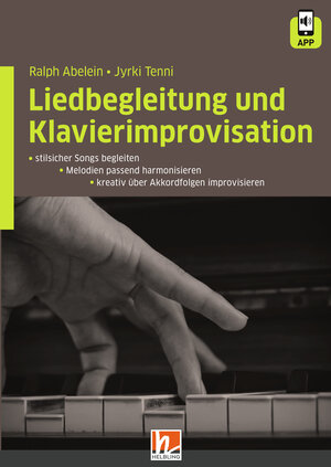 Buchcover Liedbegleitung und Klavierimprovisation | Ralph Abelein | EAN 9783862270569 | ISBN 3-86227-056-4 | ISBN 978-3-86227-056-9