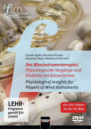 Buchcover Das Blasinstrumentenspiel: Physiologische Vorgänge und Einblicke ins Körperinnere. DVD | Claudia Spahn | EAN 9783862270897 | ISBN 3-86227-089-0 | ISBN 978-3-86227-089-7