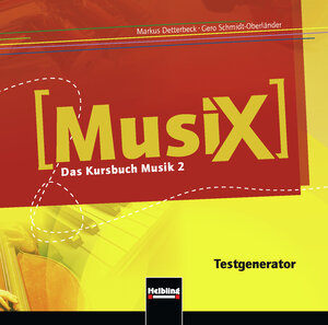 Buchcover MusiX 2 (Ausgabe ab 2011) Testgenerator | Markus Detterbeck | EAN 9783862271146 | ISBN 3-86227-114-5 | ISBN 978-3-86227-114-6