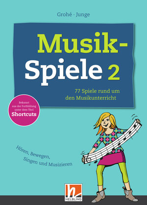 Buchcover Musikspiele 2 | Micaela Grohé | EAN 9783862272037 | ISBN 3-86227-203-6 | ISBN 978-3-86227-203-7
