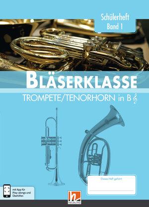 Buchcover Leitfaden Bläserklasse. Schülerheft Band 1 - Trompete / Tenorhorn | Bernhard Sommer | EAN 9783862272396 | ISBN 3-86227-239-7 | ISBN 978-3-86227-239-6