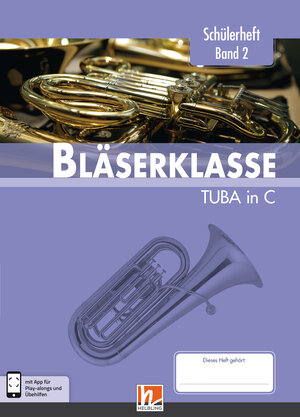 Buchcover Leitfaden Bläserklasse. Schülerheft Band 2 - Tuba | Bernhard Sommer | EAN 9783862273058 | ISBN 3-86227-305-9 | ISBN 978-3-86227-305-8