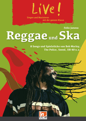 Buchcover Live! Reggae und Ska. Spielheft | Felix Janosa | EAN 9783862274291 | ISBN 3-86227-429-2 | ISBN 978-3-86227-429-1