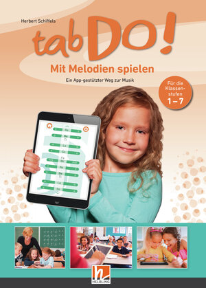 Buchcover tabDo! - Mit Melodien spielen. Ein App-gestützter Weg zur Musik | Herbert Schiffels | EAN 9783862274338 | ISBN 3-86227-433-0 | ISBN 978-3-86227-433-8