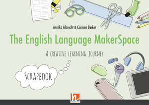 Buchcover The English Language MakerSpace: Scrapbook | Annika Albrecht | EAN 9783862274482 | ISBN 3-86227-448-9 | ISBN 978-3-86227-448-2