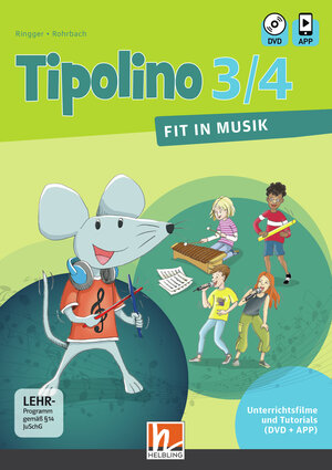 Buchcover Tipolino 3/4 - Fit in Musik. Unterrichtsfilme und Tutorials. Ausgabe Deutschland | Katrin-Uta Ringger | EAN 9783862274710 | ISBN 3-86227-471-3 | ISBN 978-3-86227-471-0