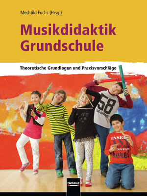 Buchcover Musikdidaktik Grundschule  | EAN 9783862274741 | ISBN 3-86227-474-8 | ISBN 978-3-86227-474-1