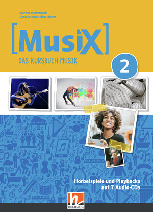 Buchcover MusiX 2 (Ausgabe ab 2019) Audio-Aufnahmen | Markus Detterbeck | EAN 9783862274826 | ISBN 3-86227-482-9 | ISBN 978-3-86227-482-6