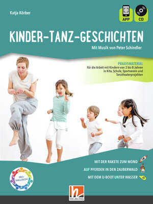 Buchcover Kinder-Tanz-Geschichten | Katja Körber | EAN 9783862275007 | ISBN 3-86227-500-0 | ISBN 978-3-86227-500-7