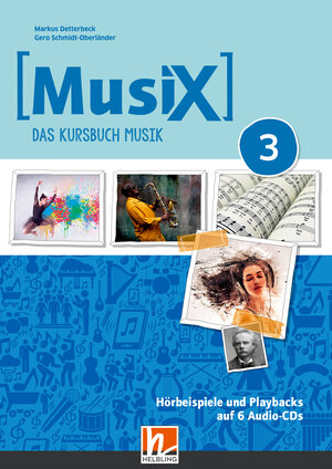 Buchcover MusiX 3 (Ausgabe ab 2019) Audio-Aufnahmen | Markus Detterbeck | EAN 9783862275403 | ISBN 3-86227-540-X | ISBN 978-3-86227-540-3
