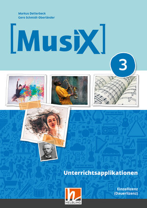 Buchcover MusiX 3 (Ausgabe ab 2019) Unterrichtsapplikationen Einzellizenz (online Version) | Markus Detterbeck | EAN 9783862275458 | ISBN 3-86227-545-0 | ISBN 978-3-86227-545-8