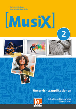 Buchcover MusiX 2 (Ausgabe ab 2019) Unterrichtsapplikationen Schullizenz (online Version) | Markus Detterbeck | EAN 9783862276998 | ISBN 3-86227-699-6 | ISBN 978-3-86227-699-8