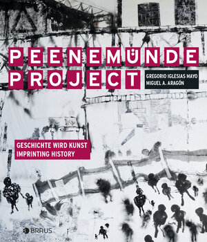 Buchcover Peenemünde Project | Philipp Aumann | EAN 9783862281657 | ISBN 3-86228-165-5 | ISBN 978-3-86228-165-7
