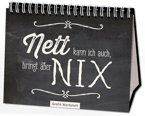 Buchcover Nett kann ich auch, bringt aber nix | EAN 9783862293841 | ISBN 3-86229-384-X | ISBN 978-3-86229-384-1