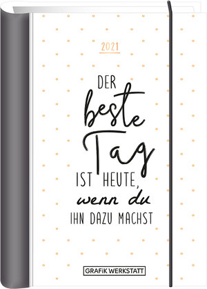 Buchcover Terminplaner 2021 "Der beste Tag"  | EAN 9783862297412 | ISBN 3-86229-741-1 | ISBN 978-3-86229-741-2