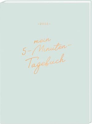 Buchcover Lady-Terminplaner 2022 "Mein 5-Minuten-Tagebuch"  | EAN 9783862298181 | ISBN 3-86229-818-3 | ISBN 978-3-86229-818-1