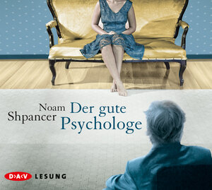 Buchcover Der gute Psychologe | Noam Shpancer | EAN 9783862311361 | ISBN 3-86231-136-8 | ISBN 978-3-86231-136-1