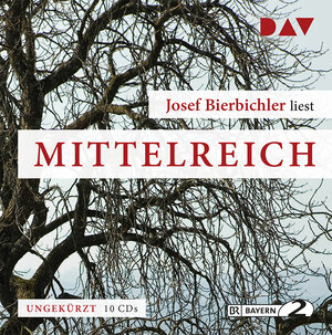 Buchcover Mittelreich | Josef Bierbichler | EAN 9783862311408 | ISBN 3-86231-140-6 | ISBN 978-3-86231-140-8