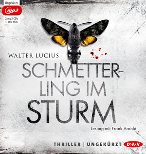 Buchcover Schmetterling im Sturm | Walter Lucius | EAN 9783862314485 | ISBN 3-86231-448-0 | ISBN 978-3-86231-448-5