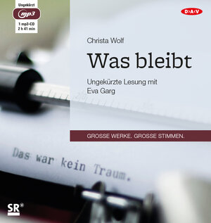 Buchcover Was bleibt | Christa Wolf | EAN 9783862317325 | ISBN 3-86231-732-3 | ISBN 978-3-86231-732-5