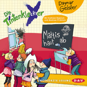 Buchcover Die Tintenkleckser – Teil 3: Mattis haut ab | Dagmar Geisler | EAN 9783862318902 | ISBN 3-86231-890-7 | ISBN 978-3-86231-890-2
