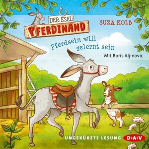 Buchcover Der Esel Pferdinand - 1 - Pferdsein will gelernt sein (Download) | Suza Kolb | EAN 9783862319541 | ISBN 3-86231-954-7 | ISBN 978-3-86231-954-1