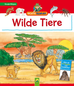 Buchcover Richtig schlau! Wilde Tiere | Sandra Noa | EAN 9783862332892 | ISBN 3-86233-289-6 | ISBN 978-3-86233-289-2