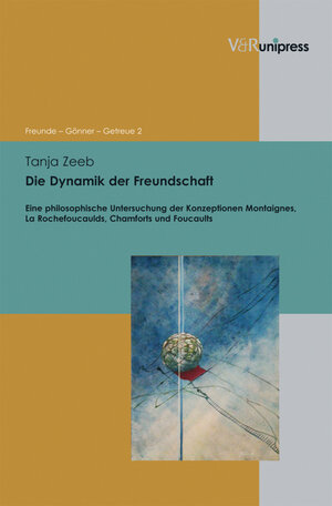 Buchcover Die Dynamik der Freundschaft | Tanja Zeeb | EAN 9783862347971 | ISBN 3-86234-797-4 | ISBN 978-3-86234-797-1