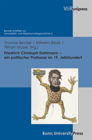 Buchcover Friedrich Christoph Dahlmann – ein politischer Professor im 19. Jahrhundert  | EAN 9783862349456 | ISBN 3-86234-945-4 | ISBN 978-3-86234-945-6