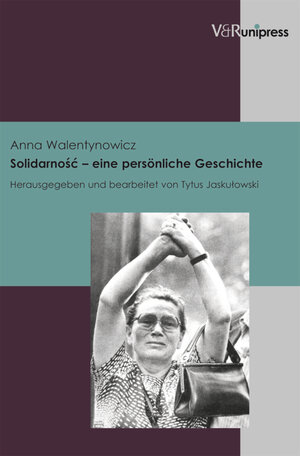 Buchcover Solidarnosc – eine persönliche Geschichte  | EAN 9783862349807 | ISBN 3-86234-980-2 | ISBN 978-3-86234-980-7