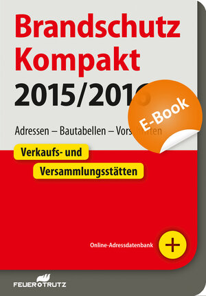 Buchcover Brandschutz Kompakt 2015/16 - E-Book (PDF) | Lutz Battran | EAN 9783862352210 | ISBN 3-86235-221-8 | ISBN 978-3-86235-221-0