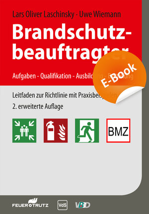 Buchcover Brandschutzbeauftragter - E-Book (PDF) | Lars Oliver Laschinsky | EAN 9783862352418 | ISBN 3-86235-241-2 | ISBN 978-3-86235-241-8