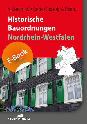 Buchcover Historische Bauordnungen - Nordrhein-Westfalen – E-Book (PDF) | Matthias Dietrich | EAN 9783862352739 | ISBN 3-86235-273-0 | ISBN 978-3-86235-273-9