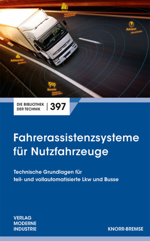 Buchcover Fahrerassistenzsysteme für Nutzfahrzeuge | Peter Laier | EAN 9783862361212 | ISBN 3-86236-121-7 | ISBN 978-3-86236-121-2
