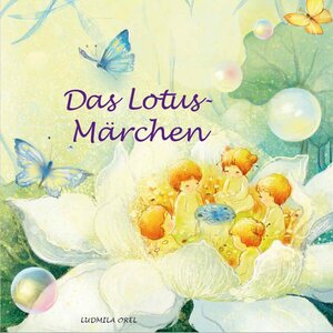 Buchcover Die kleine Lotusblume | Ludmila Orel | EAN 9783862391196 | ISBN 3-86239-119-1 | ISBN 978-3-86239-119-6