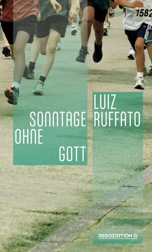 Buchcover Sonntage ohne Gott | Luiz Ruffato | EAN 9783862414819 | ISBN 3-86241-481-7 | ISBN 978-3-86241-481-9
