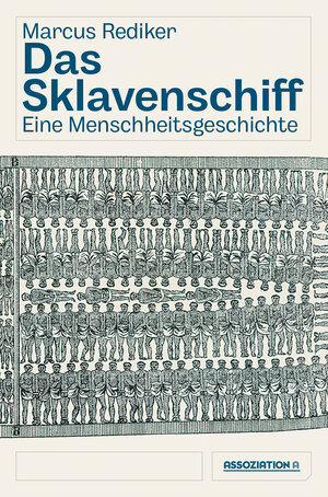 Buchcover Das Sklavenschiff | Marcus Rediker | EAN 9783862414994 | ISBN 3-86241-499-X | ISBN 978-3-86241-499-4