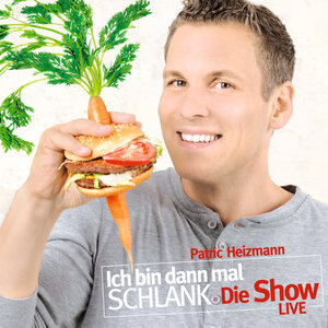 Buchcover Ich bin dann mal schlank – Die Show | Patric Heizmann | EAN 9783862430338 | ISBN 3-86243-033-2 | ISBN 978-3-86243-033-8