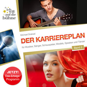 Buchcover Ich will auf die Bühne – Band 2: Der Karriereplan (MP3-Version) | Michael Draksal | EAN 9783862431212 | ISBN 3-86243-121-5 | ISBN 978-3-86243-121-2