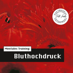 Buchcover Die Hörapotheke – Mentales Training: Bluthochdruck | Volker Sautter | EAN 9783862431571 | ISBN 3-86243-157-6 | ISBN 978-3-86243-157-1