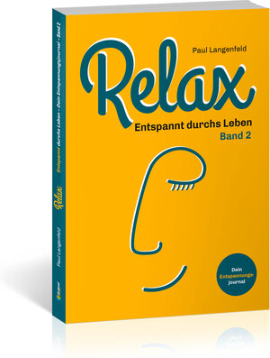 Buchcover RELAX | Paul Langenfeld | EAN 9783862433162 | ISBN 3-86243-316-1 | ISBN 978-3-86243-316-2
