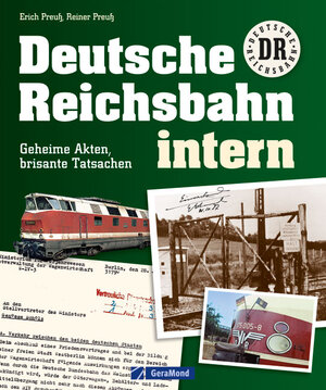 Buchcover Deutsche Reichsbahn intern | Erich Preuß | EAN 9783862451098 | ISBN 3-86245-109-7 | ISBN 978-3-86245-109-8