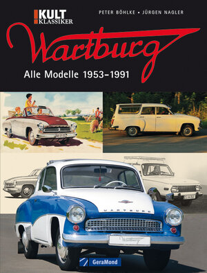Buchcover Wartburg | Peter Böhlke | EAN 9783862456529 | ISBN 3-86245-652-8 | ISBN 978-3-86245-652-9
