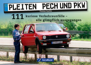 Buchcover Pleiten, Pech und PKW | Thomas Gaulke | EAN 9783862458448 | ISBN 3-86245-844-X | ISBN 978-3-86245-844-8
